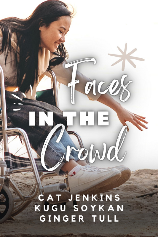 Faces in the Crowd (These First Letters, Book Eight)